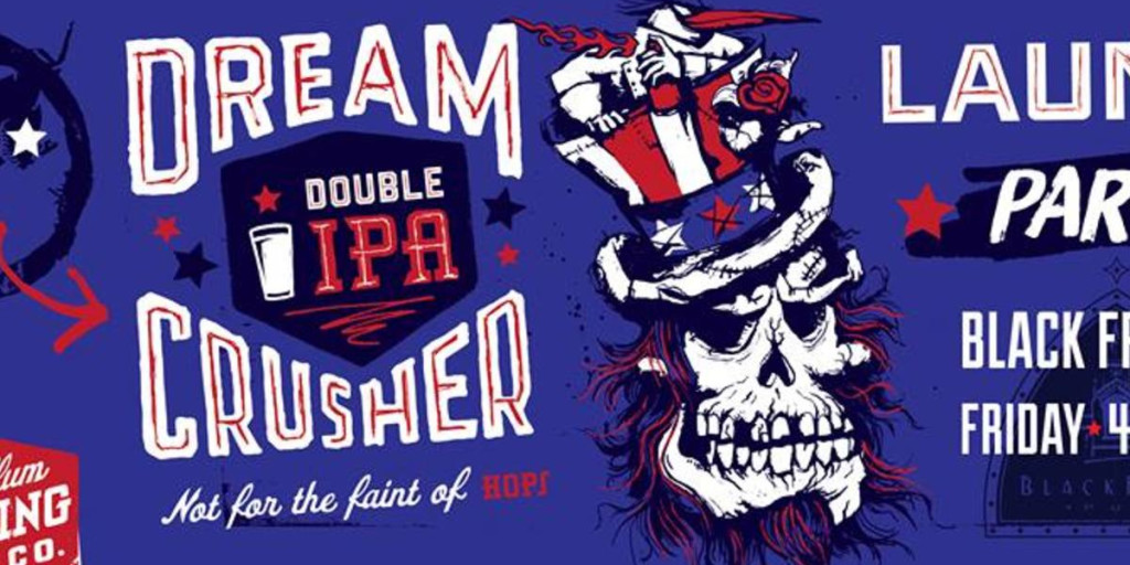 Dream Crusher Double IPA - The Roundup